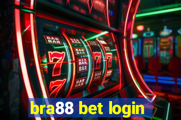 bra88 bet login